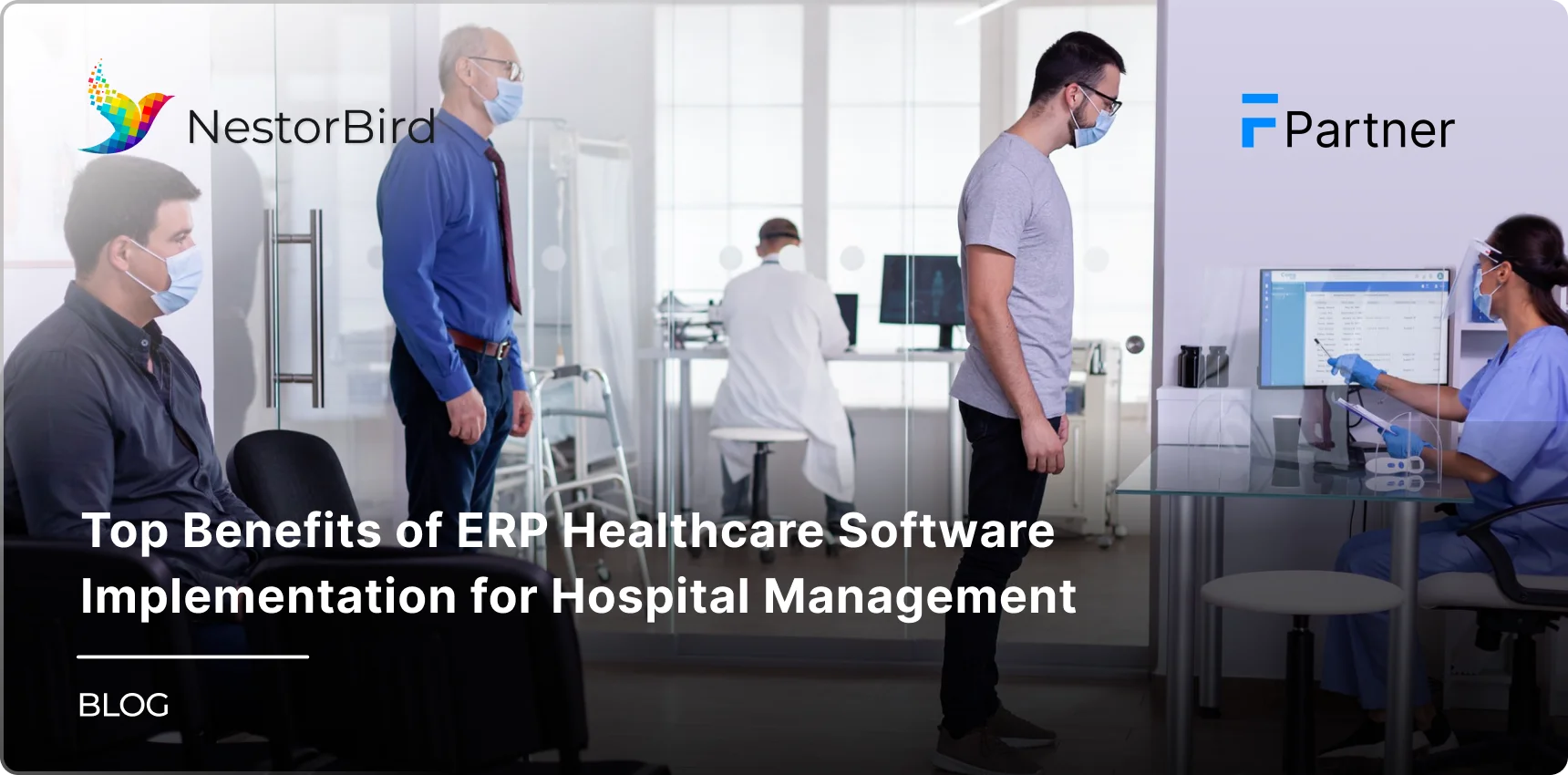 Top Benefits of ERP Healthcare Software Implementation for Hospital Management