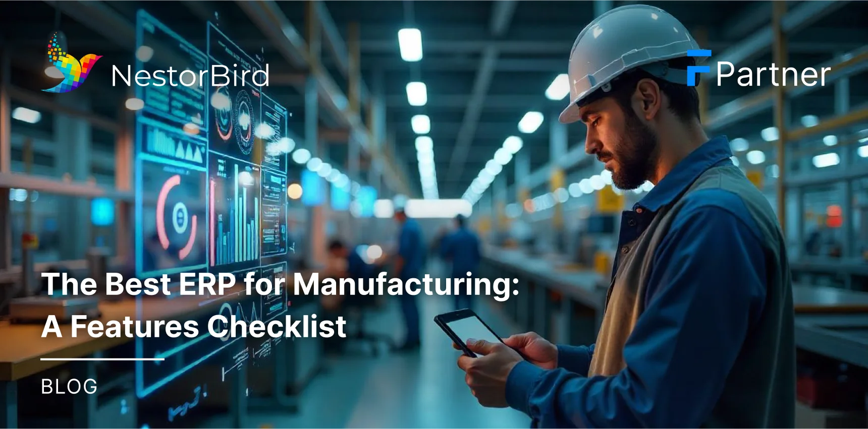 The Best ERP for Manufacturing: A Features Checklist