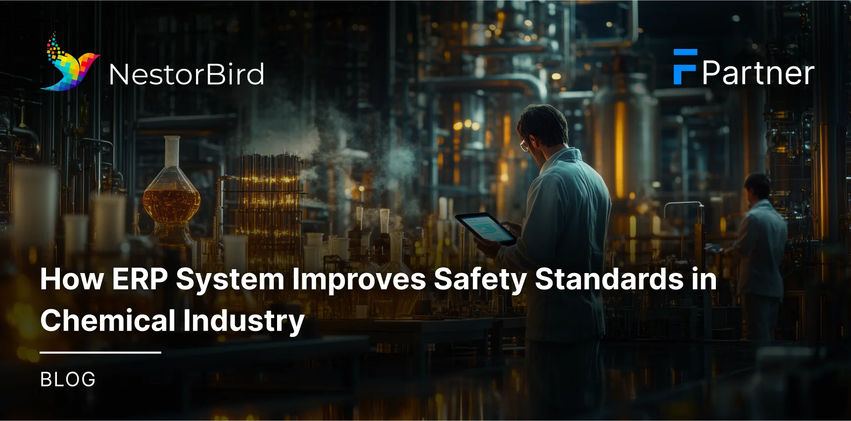 How ERP System Improves Safety Standards in the Chemical Industry