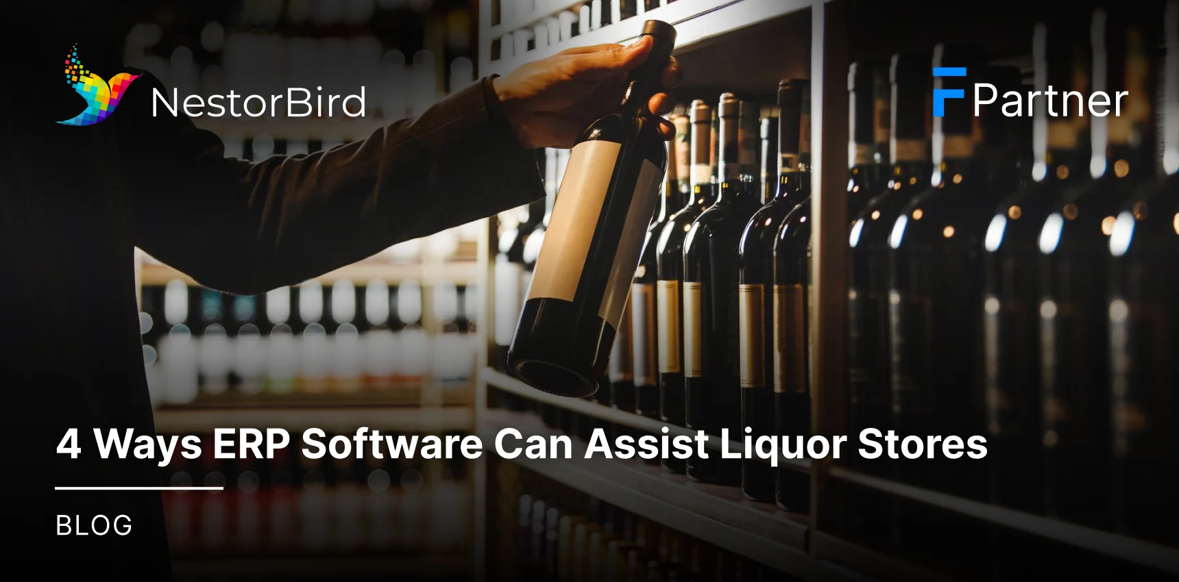 4 Ways ERP Software Can Assist Liquor Stores