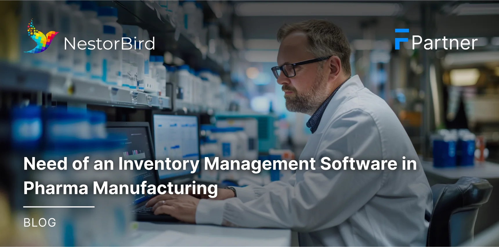 Need of an Inventory Management Software in Pharma Manufacturing
